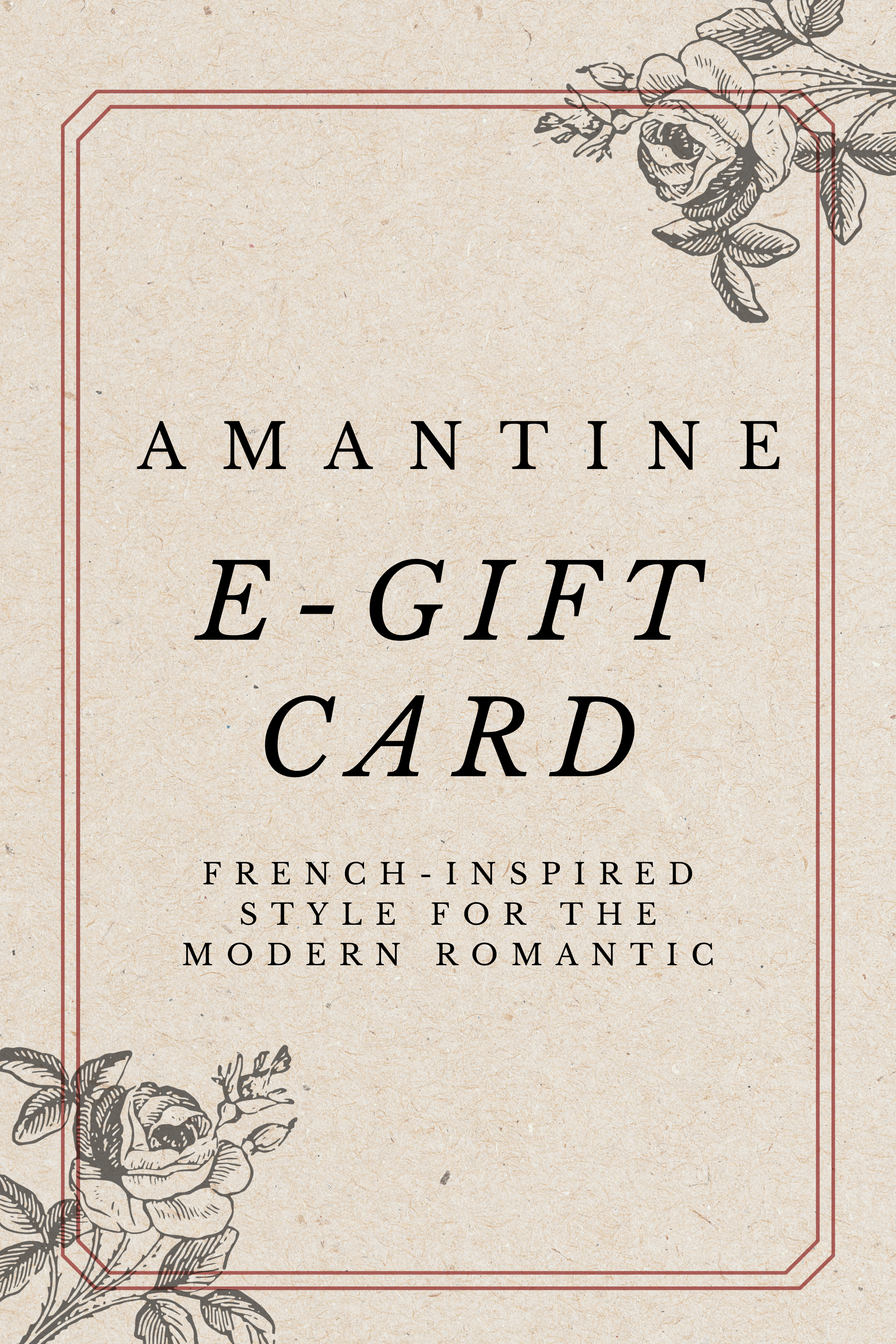 Amantine E-Gift Card
